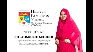Siti Salimi Binti Md Sidek | Video Resume UKM | MassCom