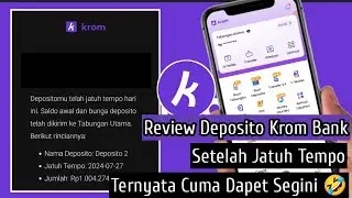 Deposito Krom Bank Setelah Jatuh Tempo Bunganya Cuma Segini 🤣