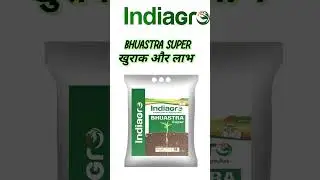 INDIAGRO BHUASTRA SUPER DOSES & BENEFITS @Kisan-ji