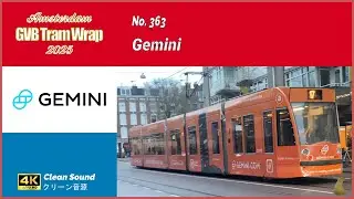 Tram Wrap - Gemini 2025 | GVB Amsterdam No. 363
