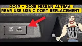 2019 - 2025 NISSAN ALTIMA REAR SEAT USB USBC CHARGER PORT REPLACEMENT | 2020 2021 2022 2023 2024