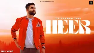 Heer | Dr Harman Zira ( Official Video ) Punjabi Romantic Song | new Punjabi songs 2026