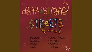Christmas in the Streetz