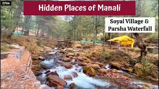 Soyal(Soil) Village & Parsha Waterfall - Hidden Gems of Manali | Offbeat Manali | GS Adventures