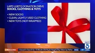 LAPD's LGBTQ Working Group Kicks Off Their Homeless Youth Holiday Donation Drive