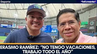 ERASMO RAMÍREZ: “No tengo vacaciones, trabajo todo el año”