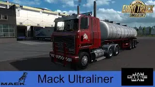 🚛 Mack Ultraliner для Euro Truck Simulator 2 #ETS