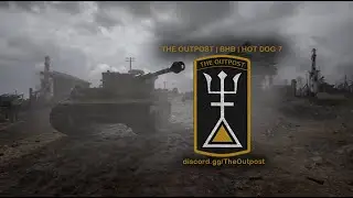 The Outpost | Hot Dog 7 - A Hell let Loose community and server