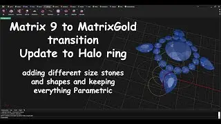 MatrixGold Добавление различных камней в параметрический дизайн кольца Halo
