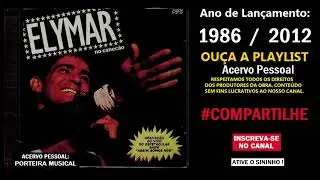 ELYMAR SANTOS - Cora&ccedil;&atilde;o Feliz