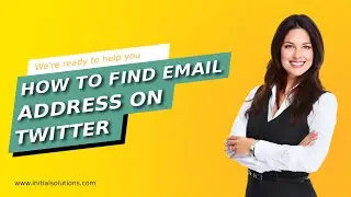 How to find email address on twitter 2024 | Initial Solution