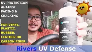 Rivers UV Defense | Универсальное защитное средство для вашего автомобиля | Советы по уходу за автомобилем | № 19 | ES ventures
