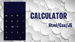 Calculator || Html/Css/JS|| WEBEL