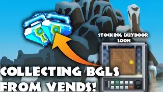 COLLECTING BGLS!! + COLLECTING BUYDOOR SOON!!! || GROWTOPIA