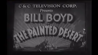 1931 B 075 Painted Desert   {William Boyd}   Westerns