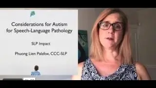 Speech Therapy Considerations for Autism