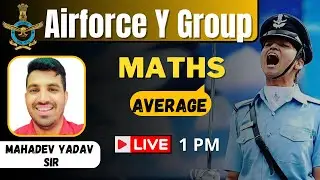 Average with Best Shortcut Tricks | Indian Airforce Y Group 2023 BY Mahadev Sir #agniveermaths