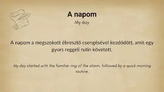 Hungarian reading practice for beginners with English translation | My day