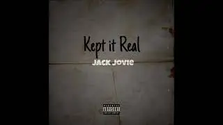 Kept it Real(official Audio)