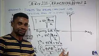 PHY191 (СУЩЕСТВИТЕЛЬНОЕ) - УРОК 6 - НАХОЖДЕНИЕ ПОСТОЯННОЙ ЖЁСТКОСТИ И ЭФФЕКТИВНОЙ МАССЫ СПИРАЛЬНО...