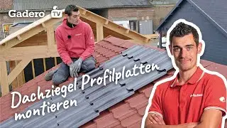 Wie montiert man Dachziegel Profilplatten?