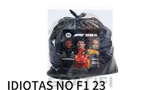IDIOTAS NO F1 23 || F1 23 || funny moments