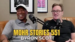 Mohr Stories 551: Byron Scott