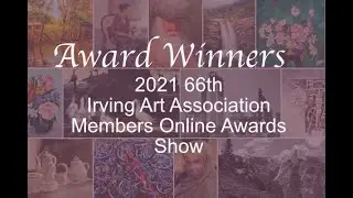 Awards Winners - 2021 IAA Members Awards Online Show   SD 480p