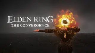 В поисках скилла... Elden Ring the Convergence [стрим 3]
