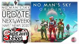 No Man's Sky Origins New Update News Captain Steve NMS 2020 Hello Games Sean Murray Speculation