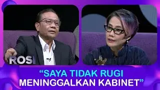 Cerita Mahfud MD Awal Jadi Cawapres Hingga Pengunduran Diri dari Menteri Jokowi | ROSI