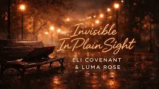 Invisible In Plain Sight | Emotional R&B Duet