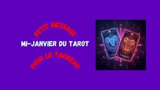 PETIT MESSAGE MI-JANVIER DU TAROT POUR LE TAUREAU - Qualit&eacute; #taureau #prediction #janvier