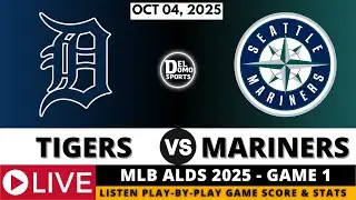 DETROIT TIGERS VS SEATTLE MARINERS ⚾ MLB ALDS 2025 GAME 1 - OCT 04, 2025