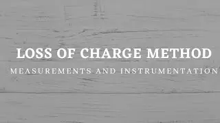 Loss of Charge Method
