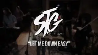 St George - Let Me Down Easy - Gaslight Sessions