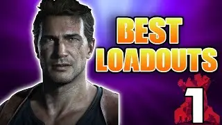GREATEST LOADOUTS | Uncharted 4 Survival #1