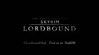 Lordbound Environment Showcase &brvbar; Massive Skyrim Expansion!