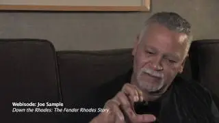 Down the Rhodes Webisode: Joe Sample