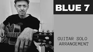 Sonny Rollins-Blue 7 , arranged for solo guitar !