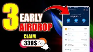 Earn Upto 300$ Confirmed From 3 Early Free Crypto Airdrop 2024
