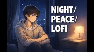 Night Peace Hindi LoFi 🌙  Calm Beats for Quiet Mind 2026