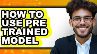 How to Use Pre Trained Model (easy Method)
