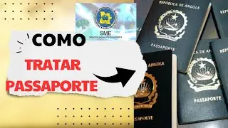 COMO TRATAR O PASSAPORTE ANGOLANO