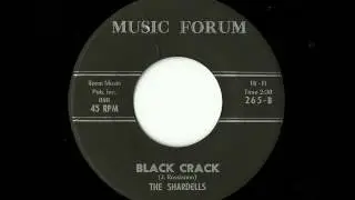 The Shardells - Black Crack (Music Forum)