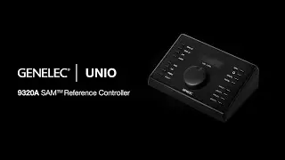 Genelec | UNIO &ndash; Introducing the 9320A SAM Reference Controller