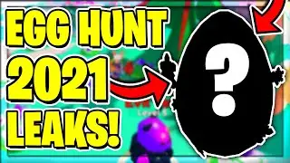 NEW SECRET EGG HUNT 2021 *LEAKS*! Trailer And Release Date? [EGG HUNT 2021 NEWS]