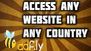 How to Access Any Website In Any Country | Fix : Adfly Page Not Loading | Ex:Adfly in India