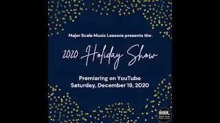 2020 Virtual Holiday Show
