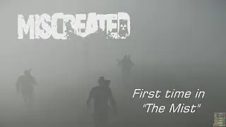 Miscreated - First time in the mist and it came just in time!!!
